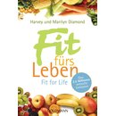 Fit f&uuml;rs Leben. Fit for life von Harvey und Marilyn...