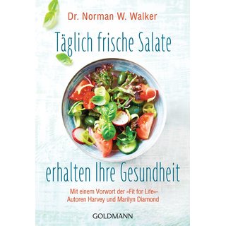 Buch T&auml;glich frische Salate erhalten Ihre Gesundheit von Norman Walker