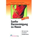 Sanfte Darmreinigung zu Hause. Von Nicole Eschmann und...